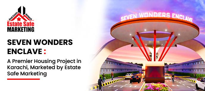 seven-woders-enclave-estate-safe-marketing-premier-housing-project